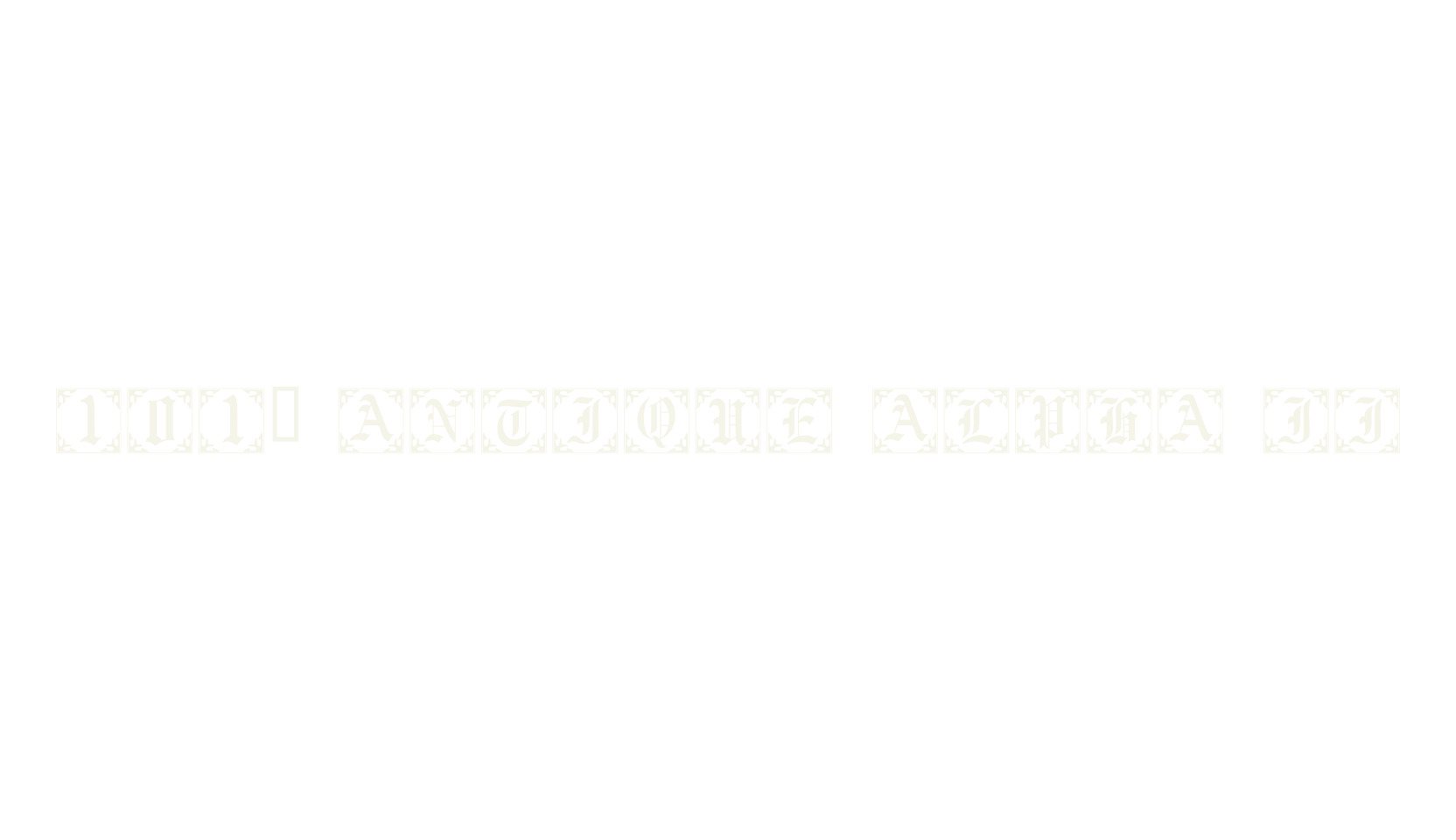 101! Antique Alpha II, fantasy font preview