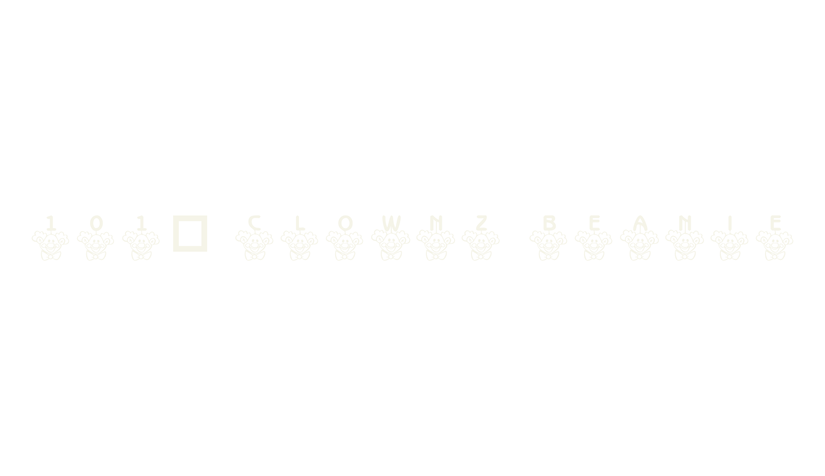 101! ClownZ Beanie, display market font preview
