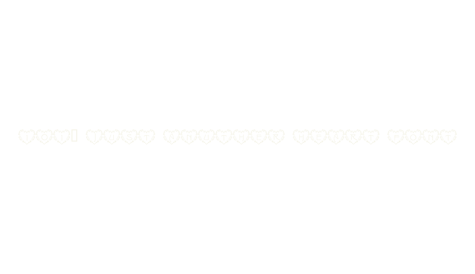 101! Just Anuther Heart Font, display market font preview