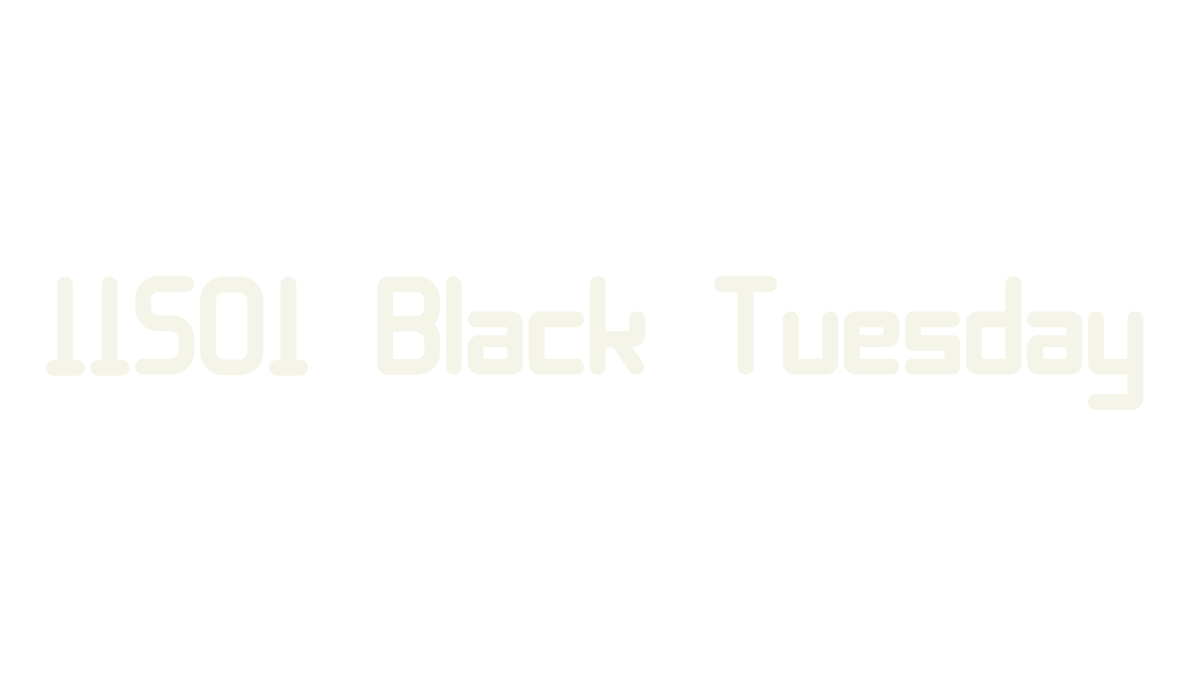 11S01 Black Tuesday, display market font preview