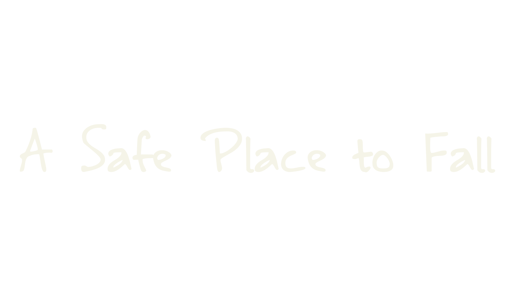 A Safe Place to Fall, handwritten font preview