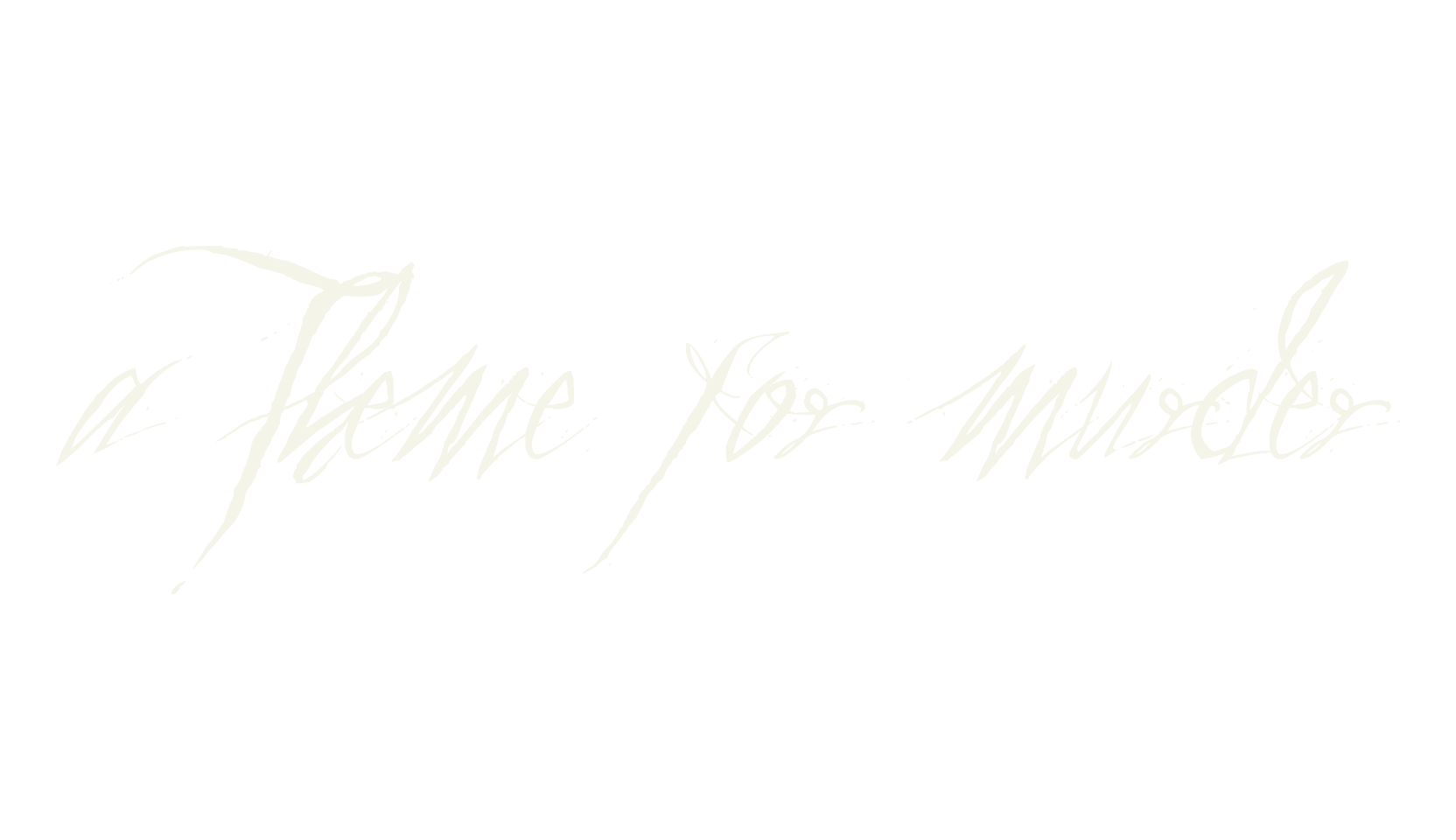 a Theme for murder, fantasy font preview