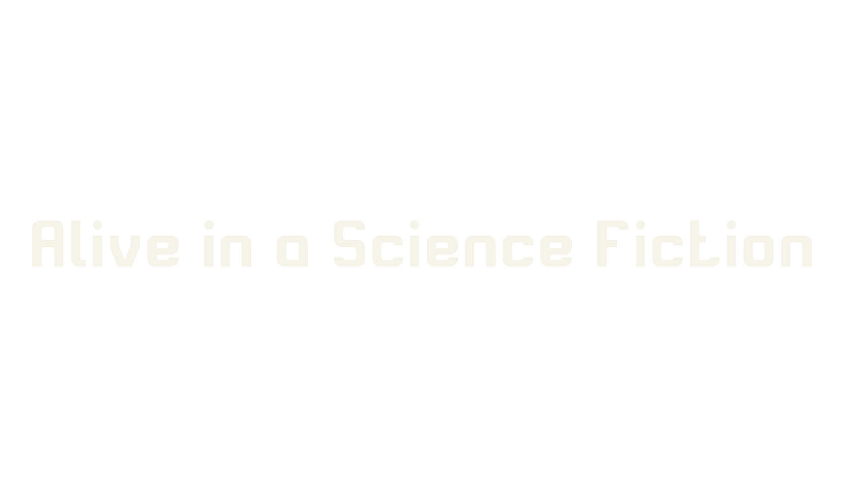Alive in a Science Fiction, display market font preview