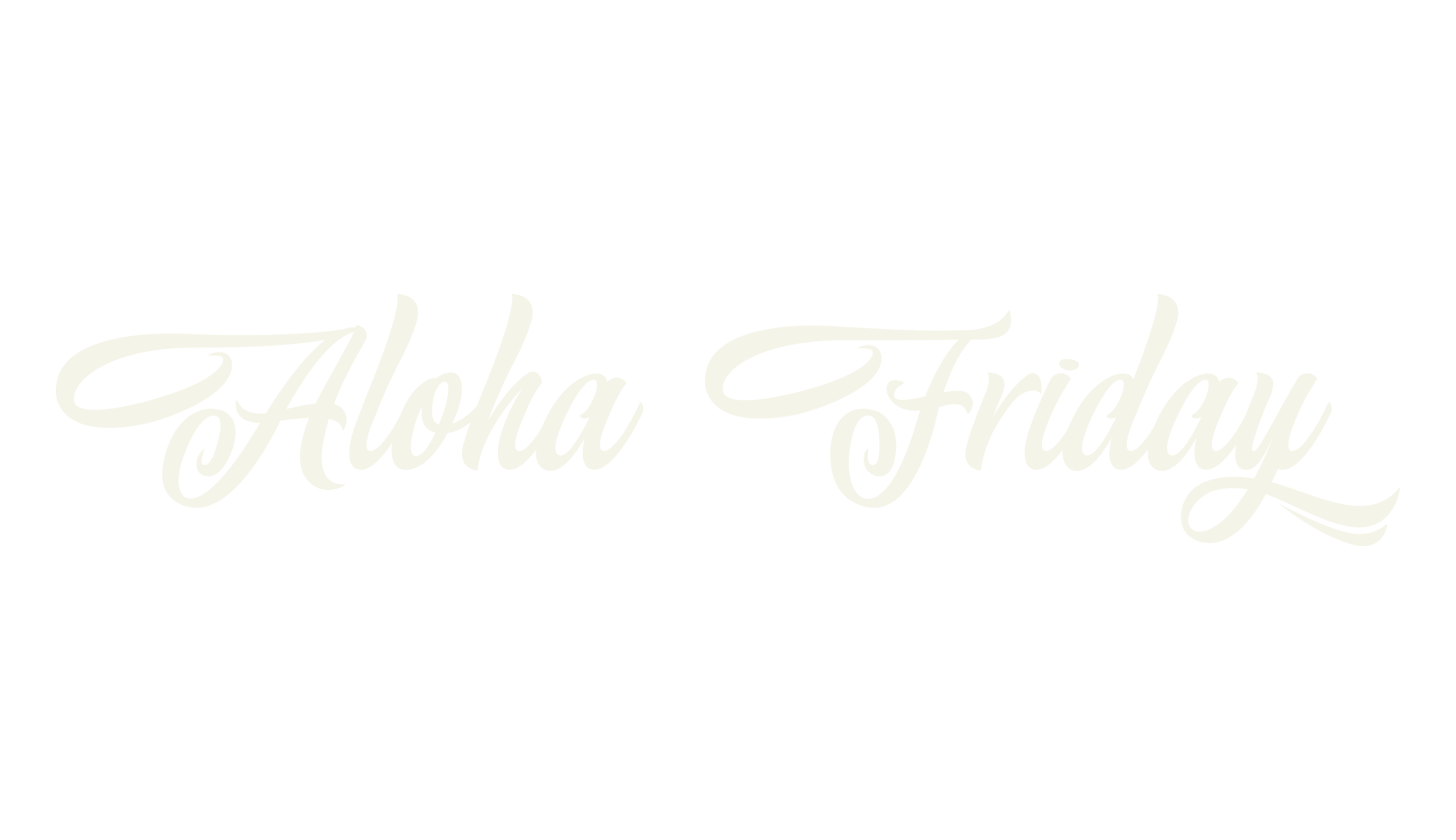 Aloha Friday, calligraphy font preview