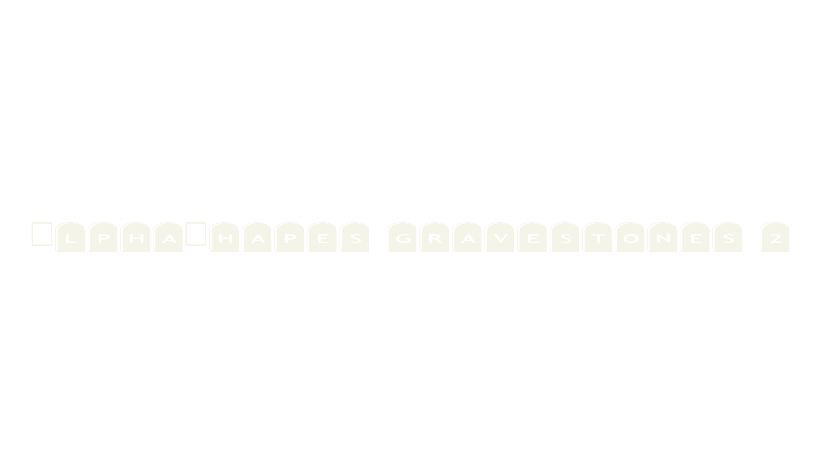 AlphaShapes gravestones 2, halloween font preview