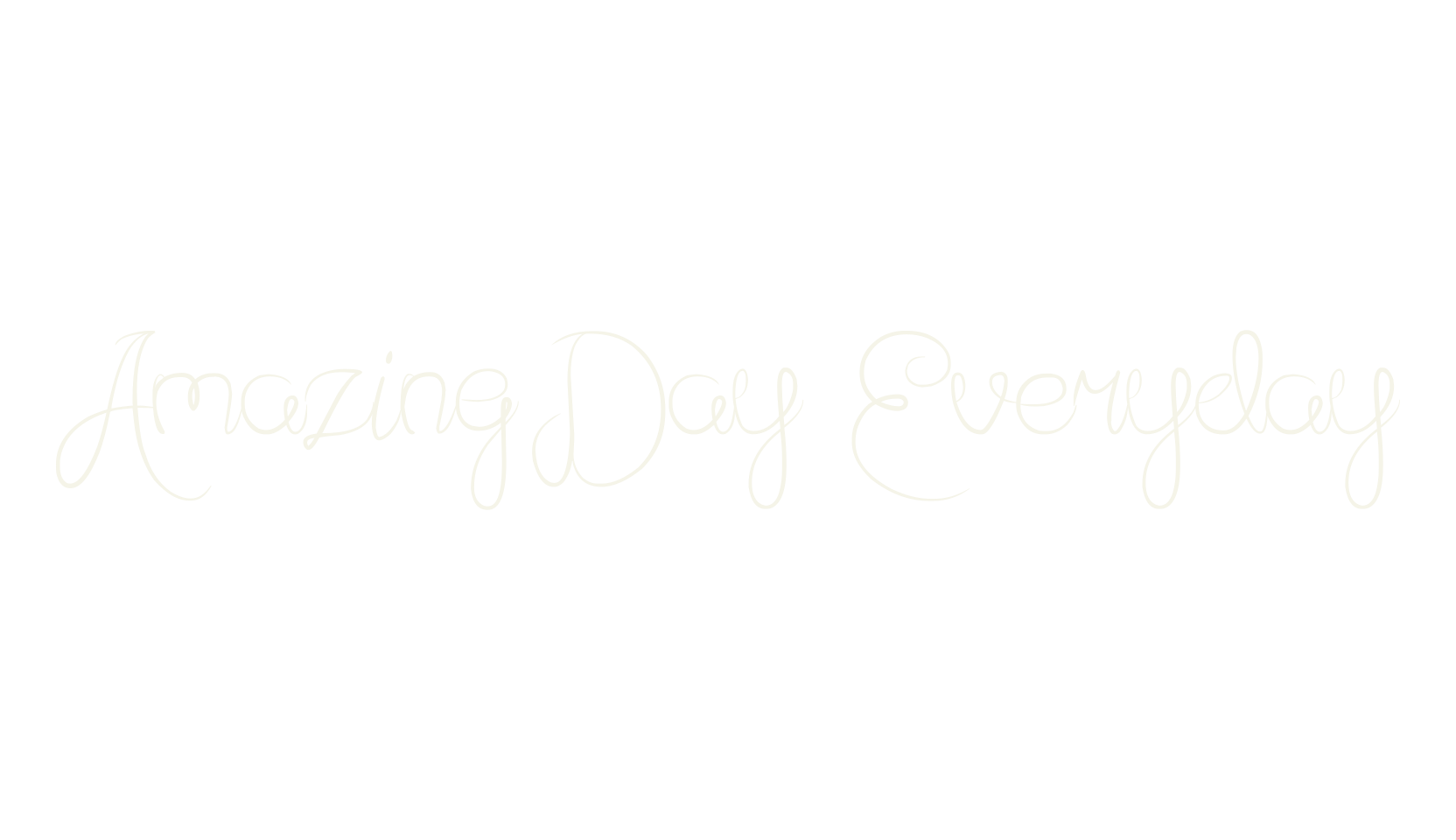 Amazing Day Everyday, fashion script font preview