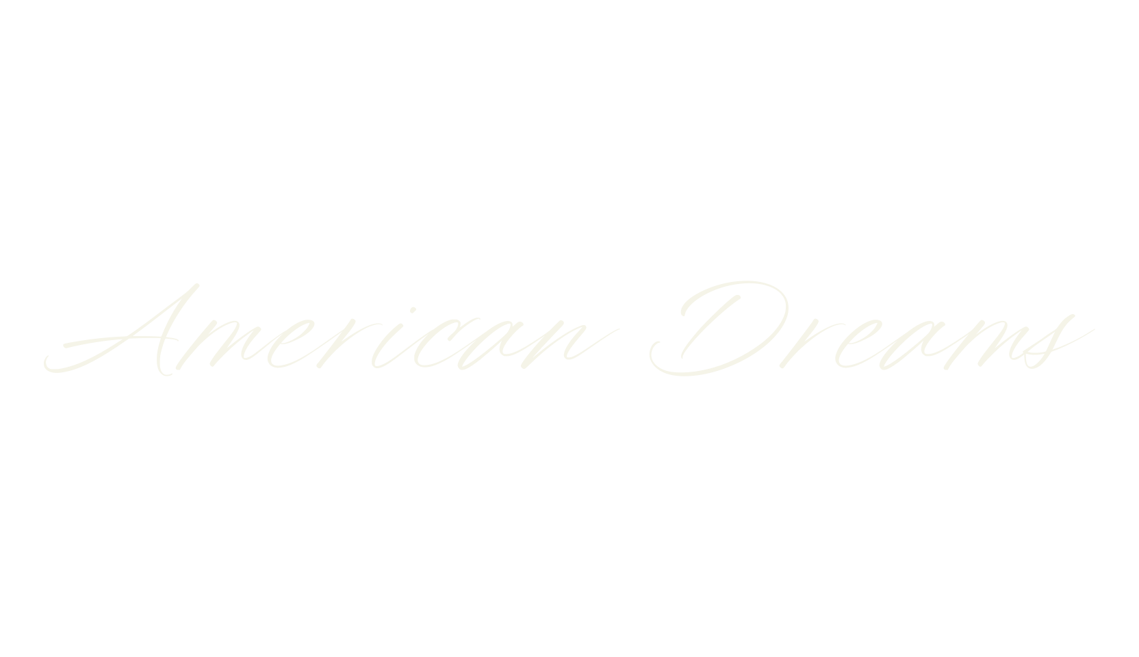 American Dreams, calligraphy font preview
