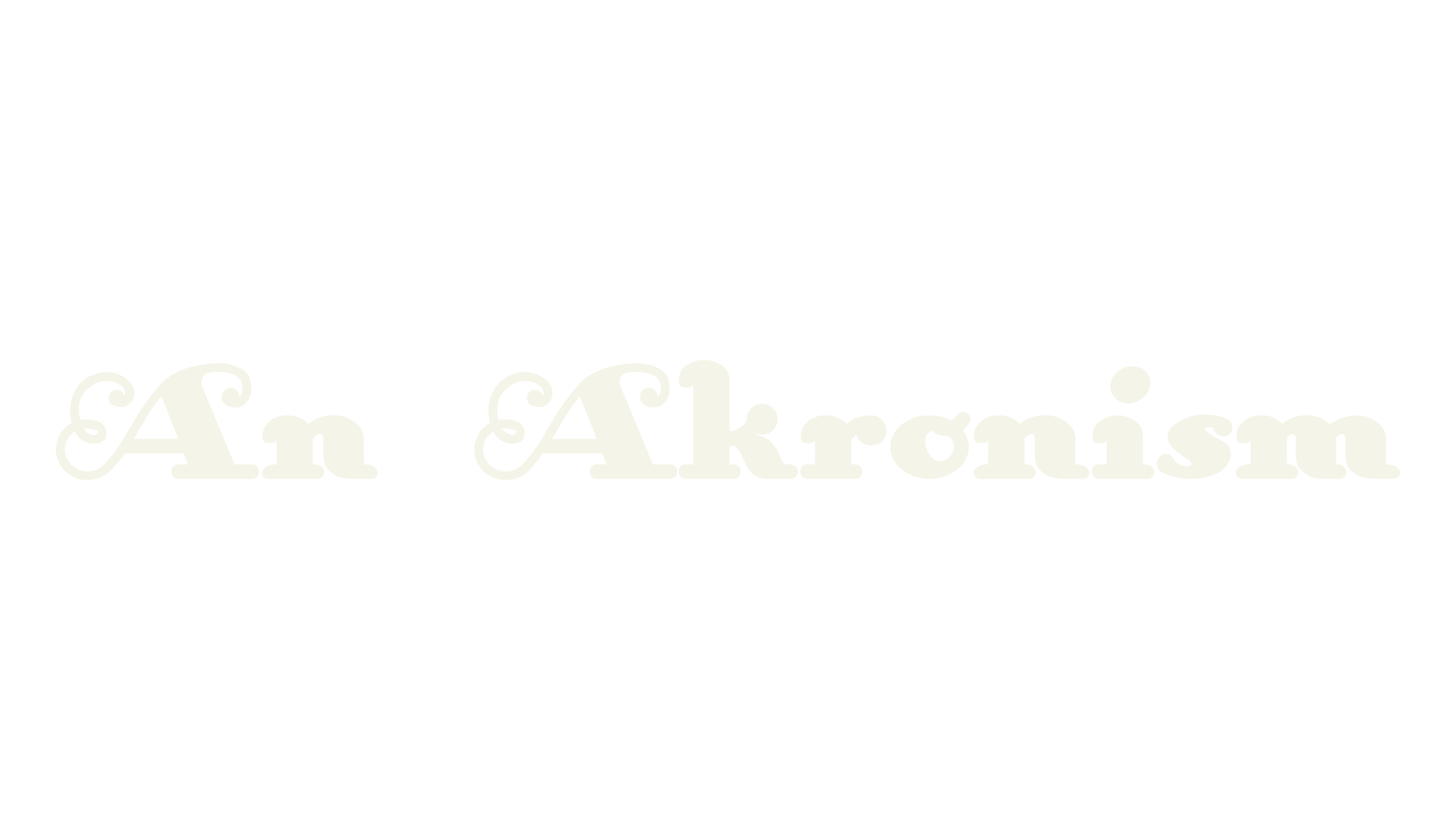 An Akronism, display market font preview