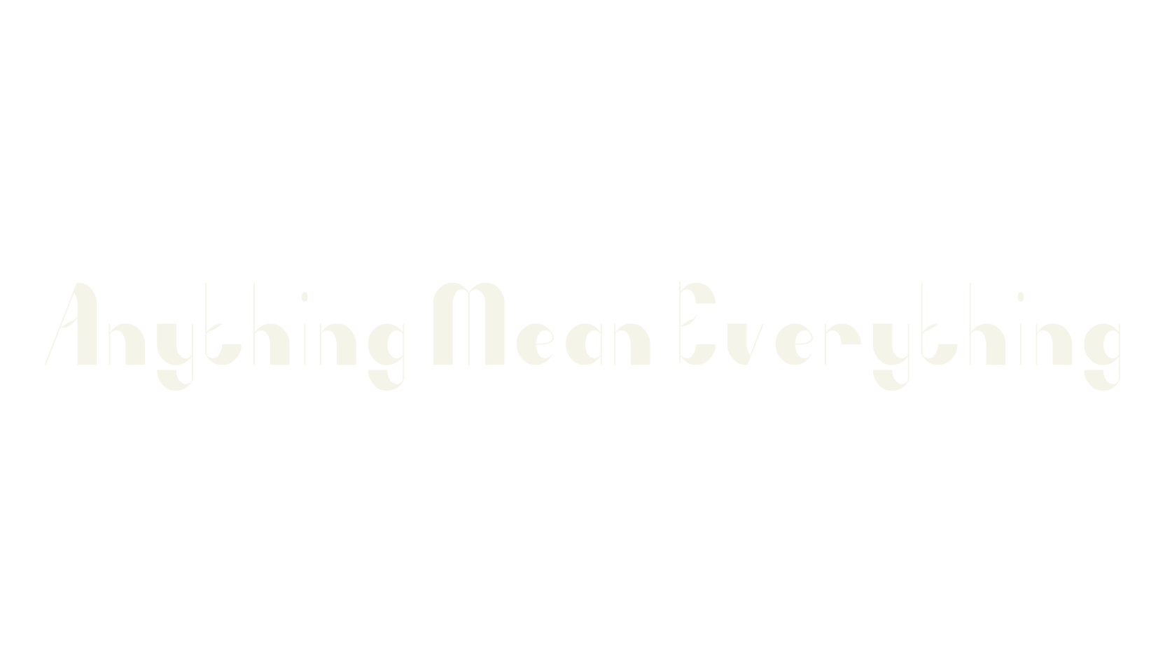 Anything Mean Everything, display market font preview