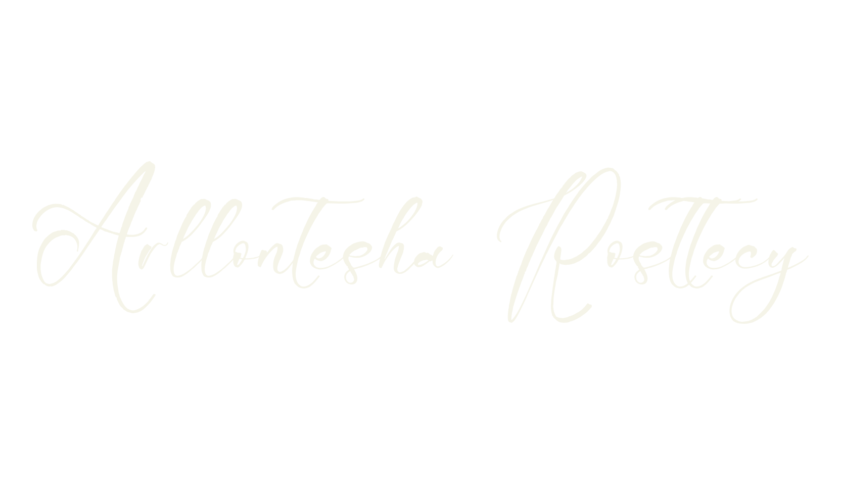 Arllontesha Rosttecy, script font preview