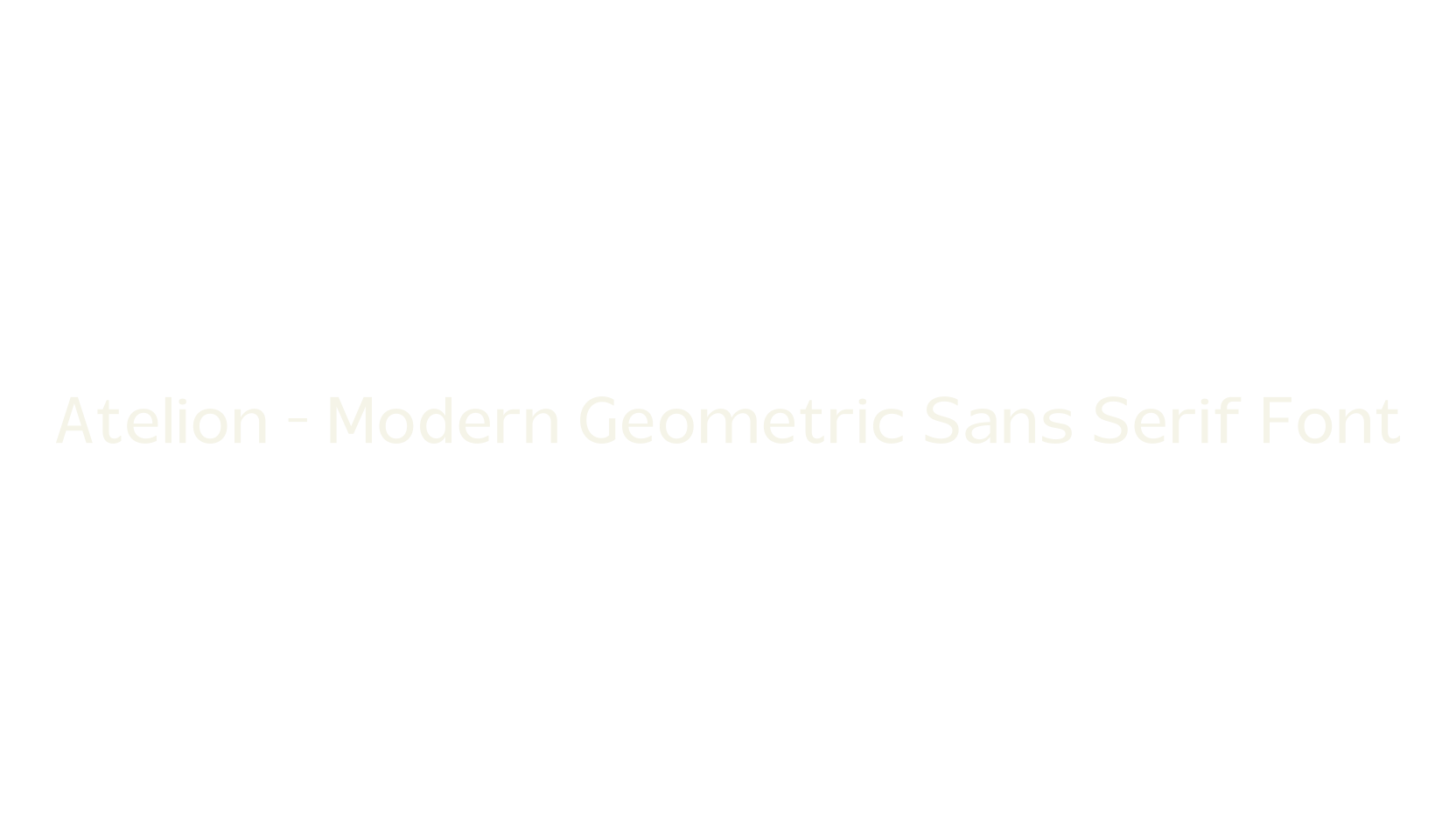 Atelion - Modern Geometric Sans Serif Font, bold font preview