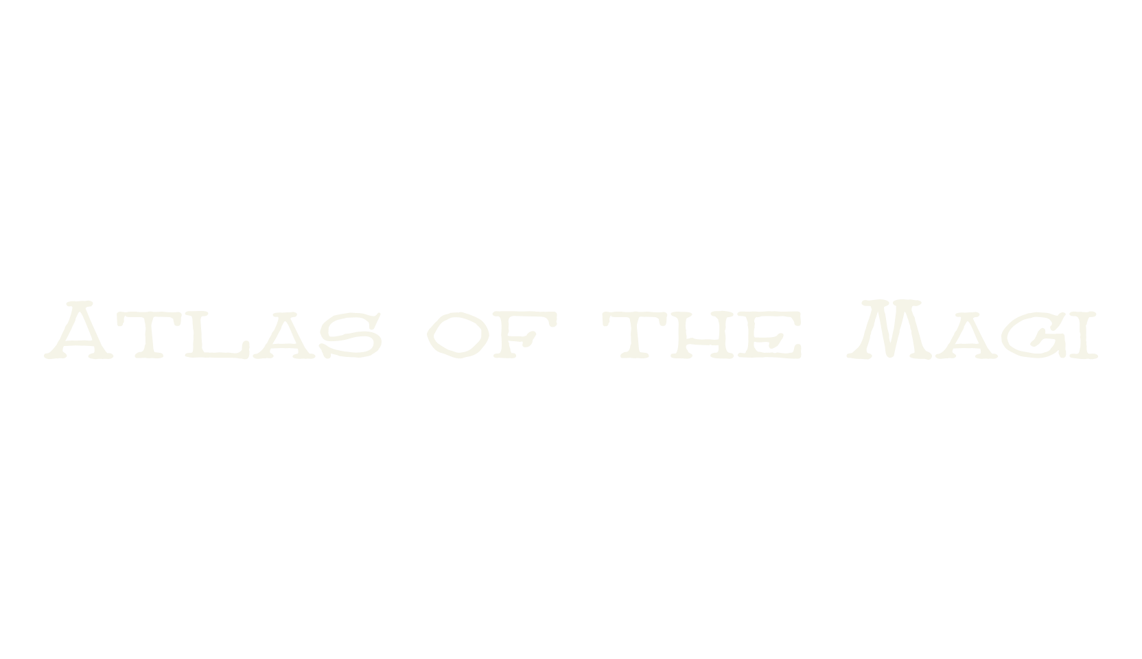 Atlas of the Magi, signage font preview