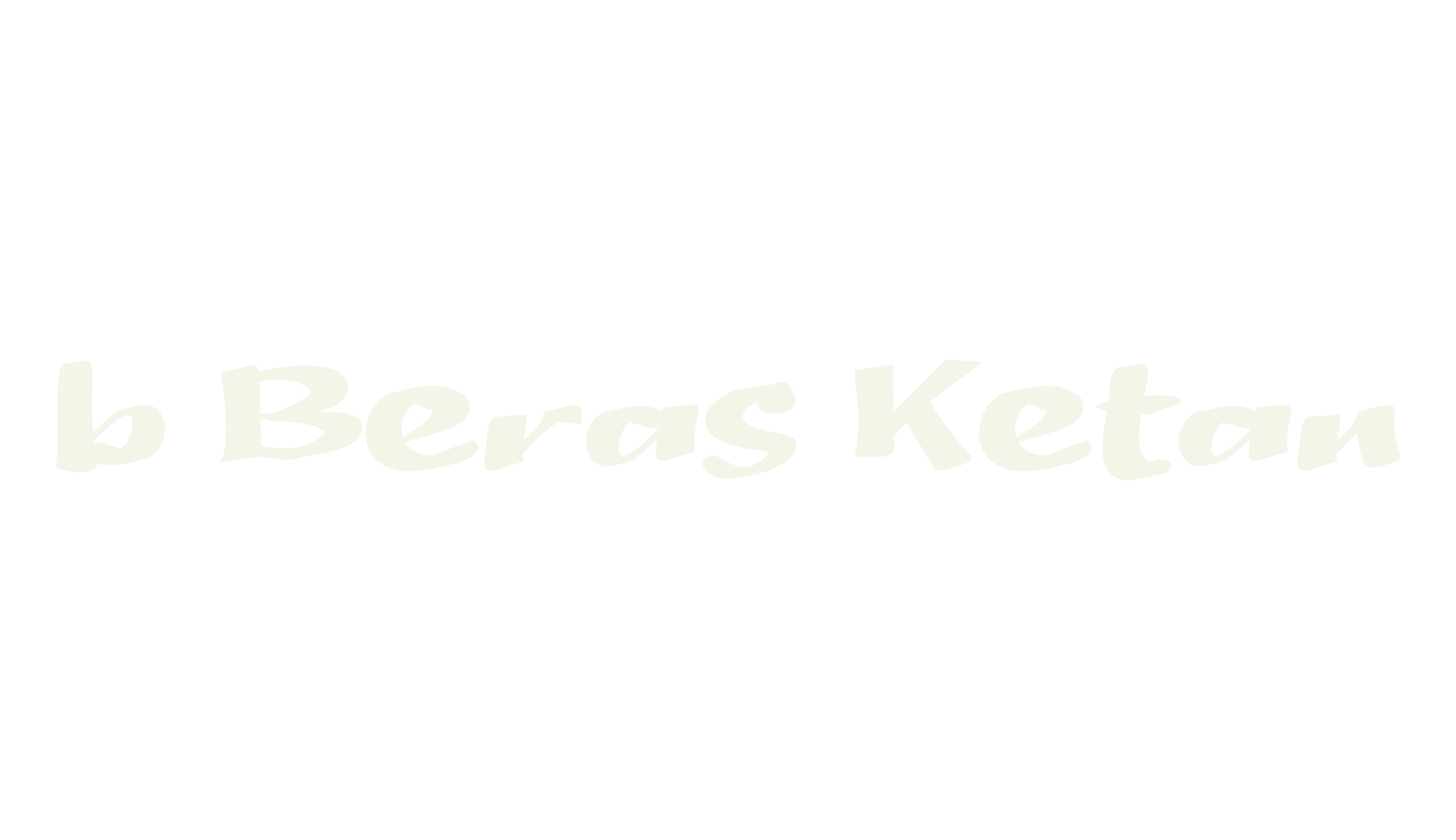 b Beras Ketan, bold font preview