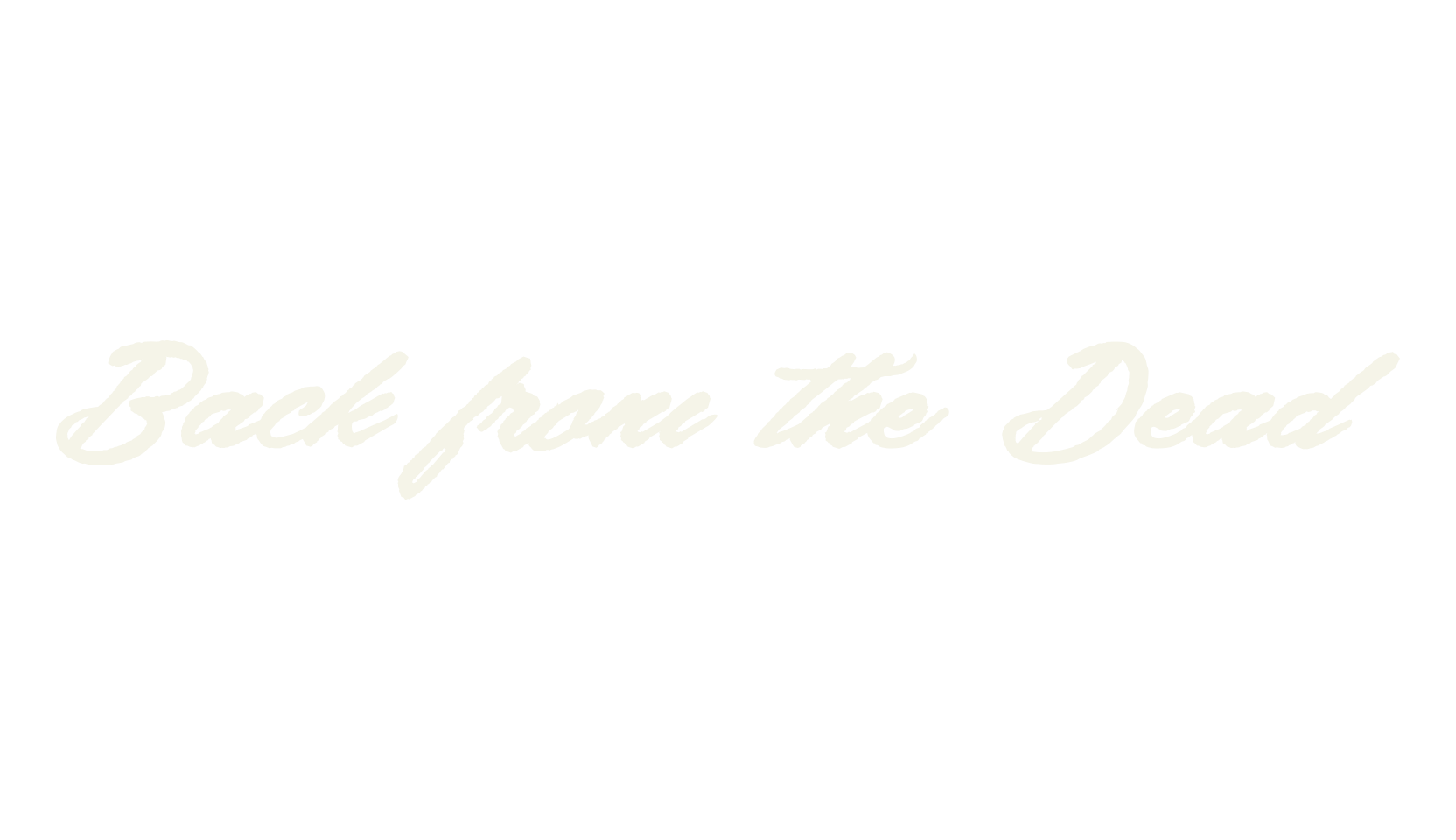 Back from the Dead, cursive font preview
