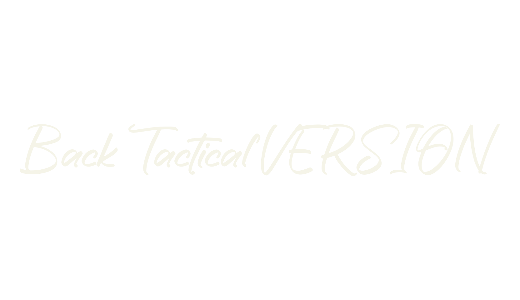 Back Tactical VERSION, script font preview