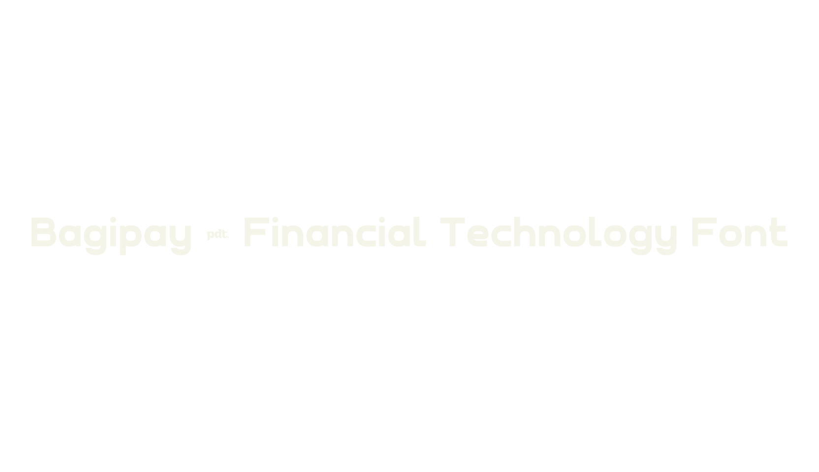 Bagipay - Financial Technology Font, digital font preview