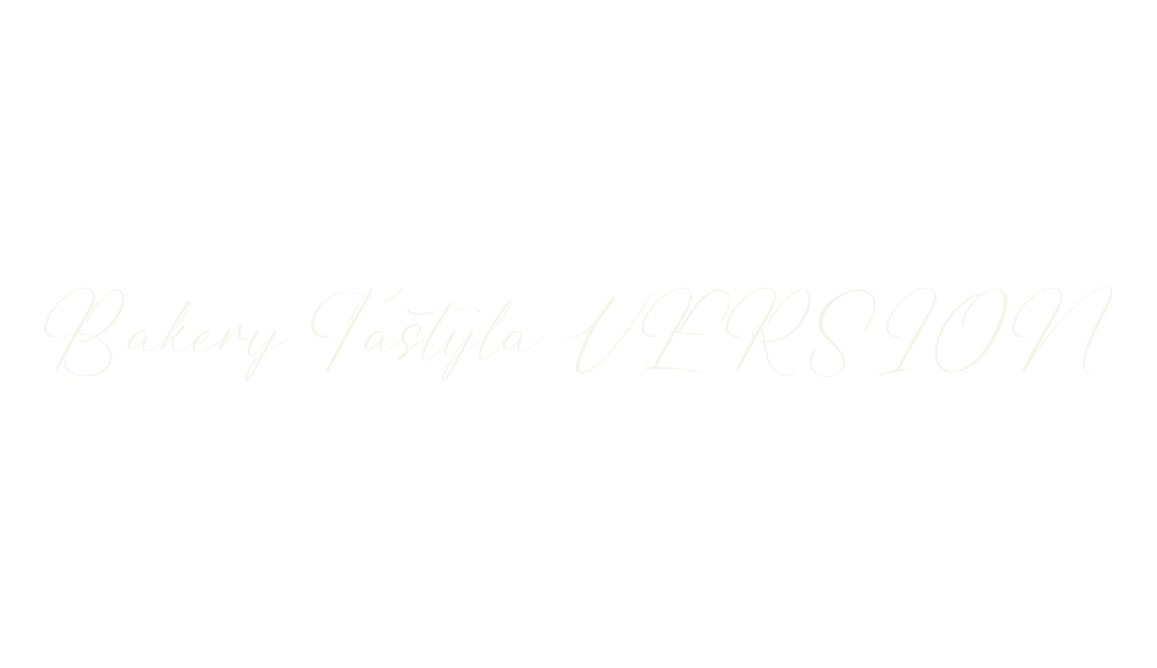 Bakery Tastyla VERSION, script font preview