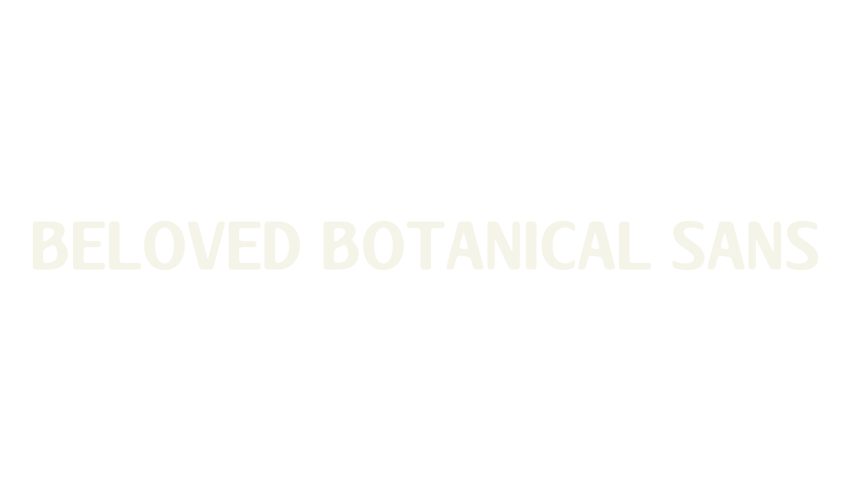 Beloved Botanical Sans, lettering font preview