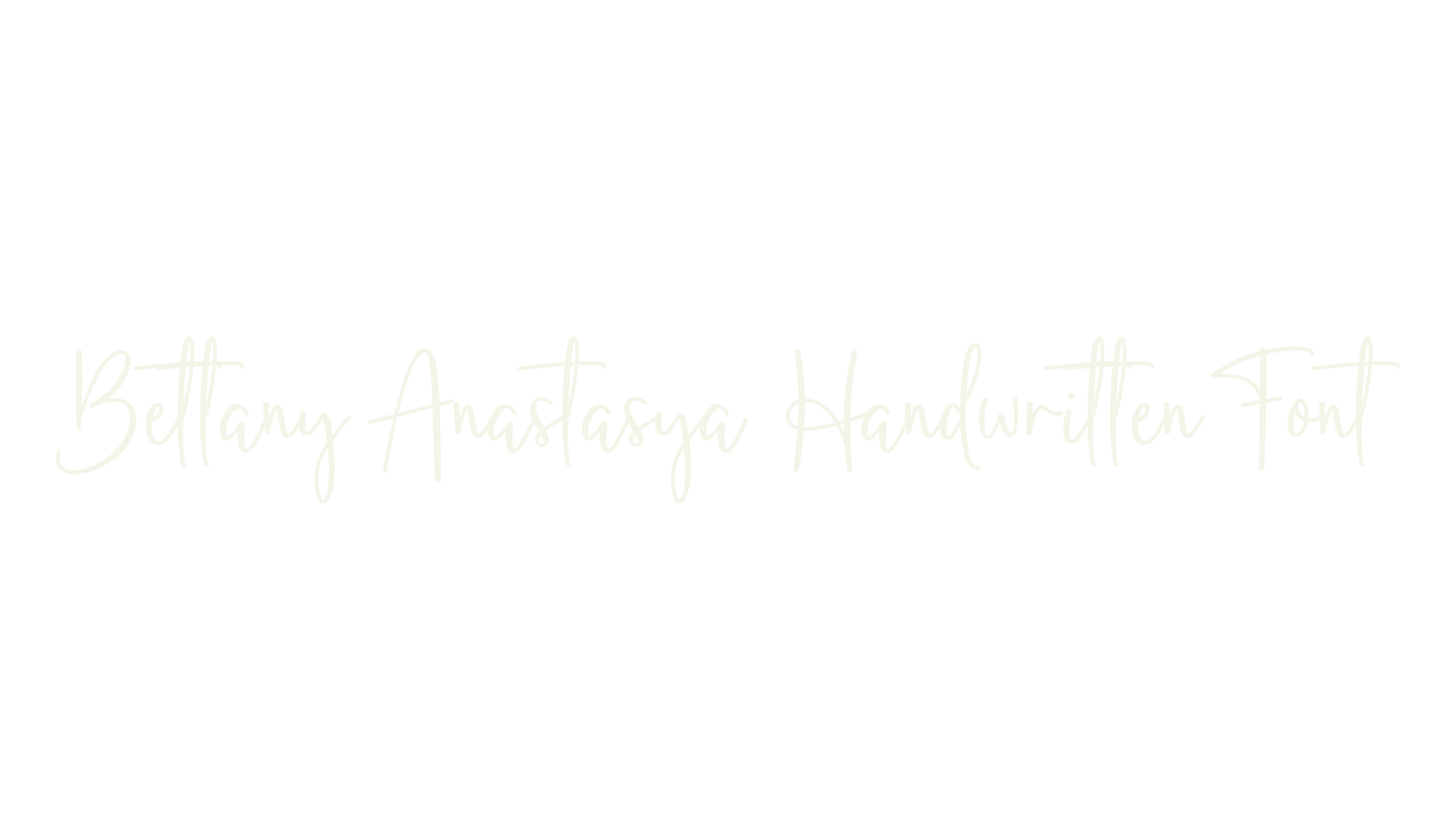 Bettany Anastasya Handwritten Font, handwriting font preview