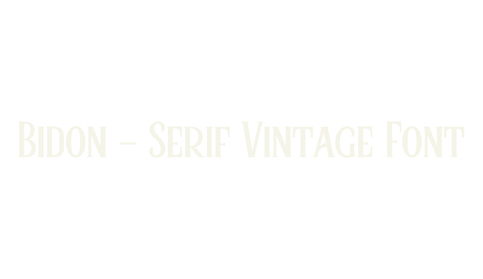 Bidon - Serif Vintage Font, vintage font preview