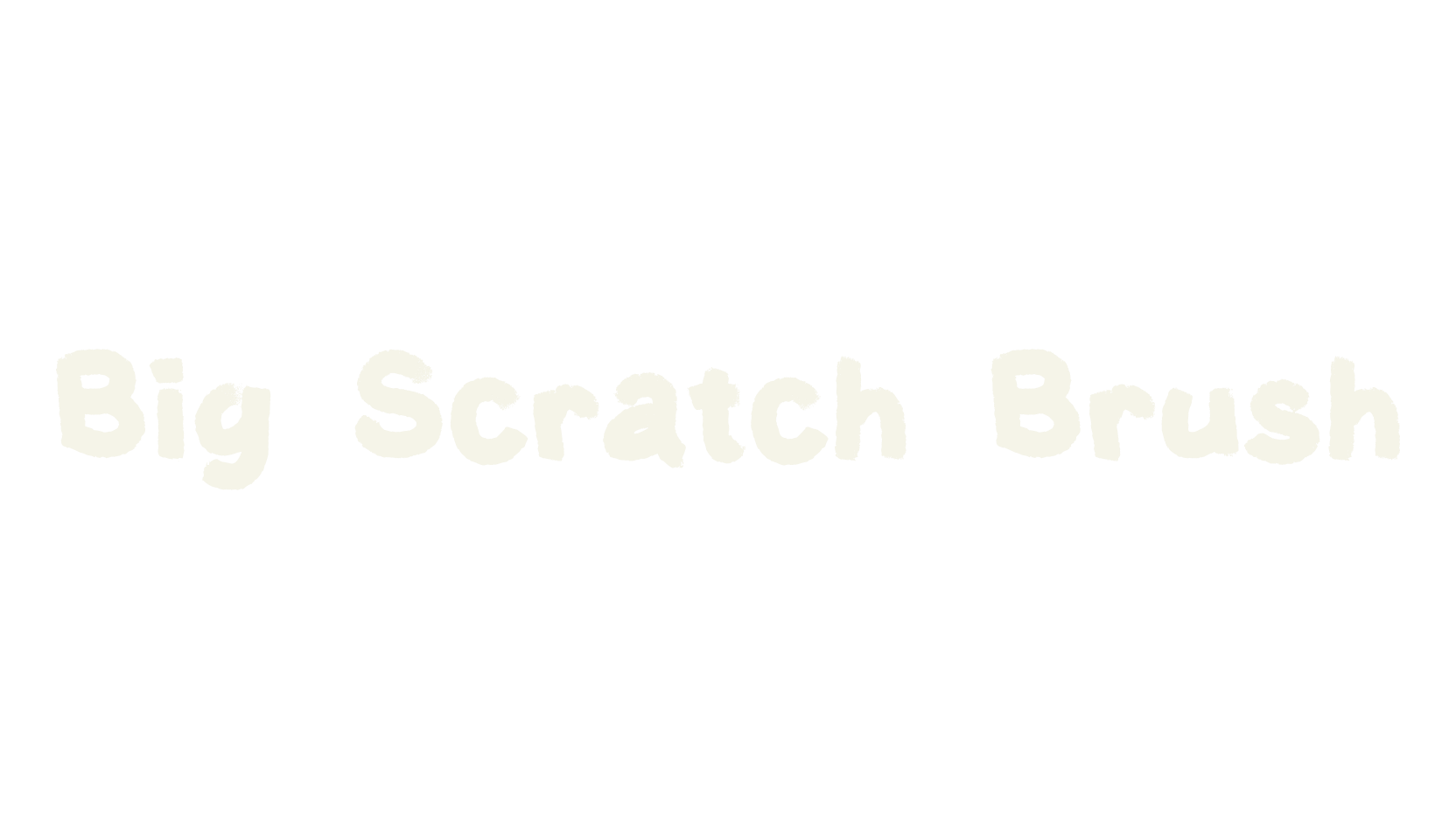 Big Scratch Brush, cute font preview