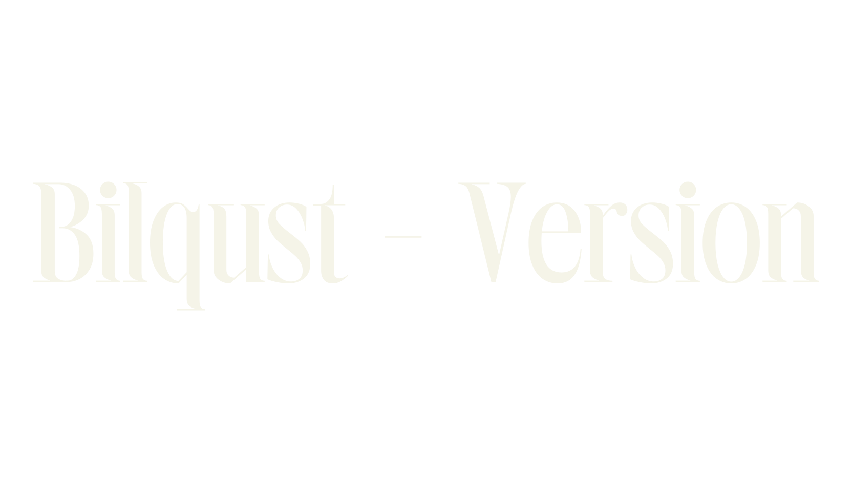 Bilqust - Version, serif font preview