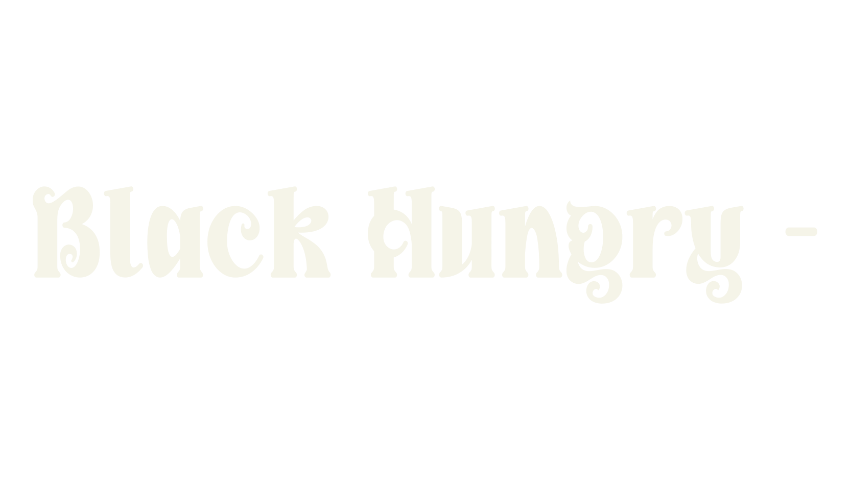Black Hungry -, bold font preview