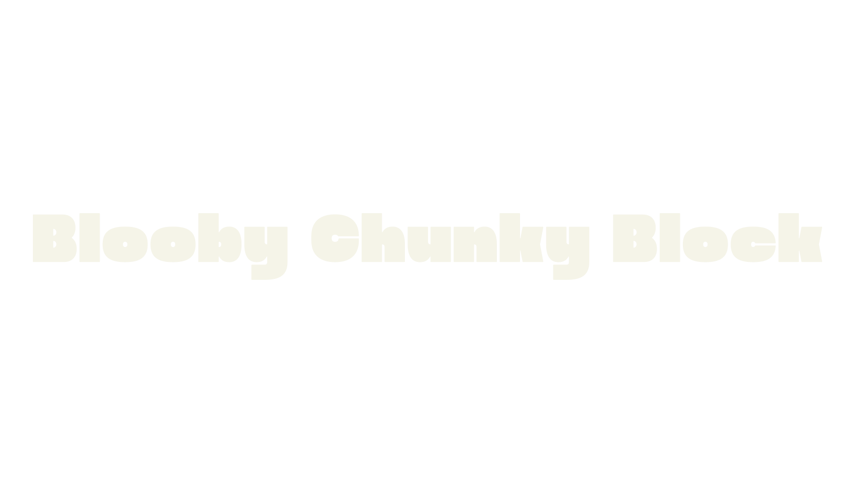 Blooby Chunky Block, 1990s font preview