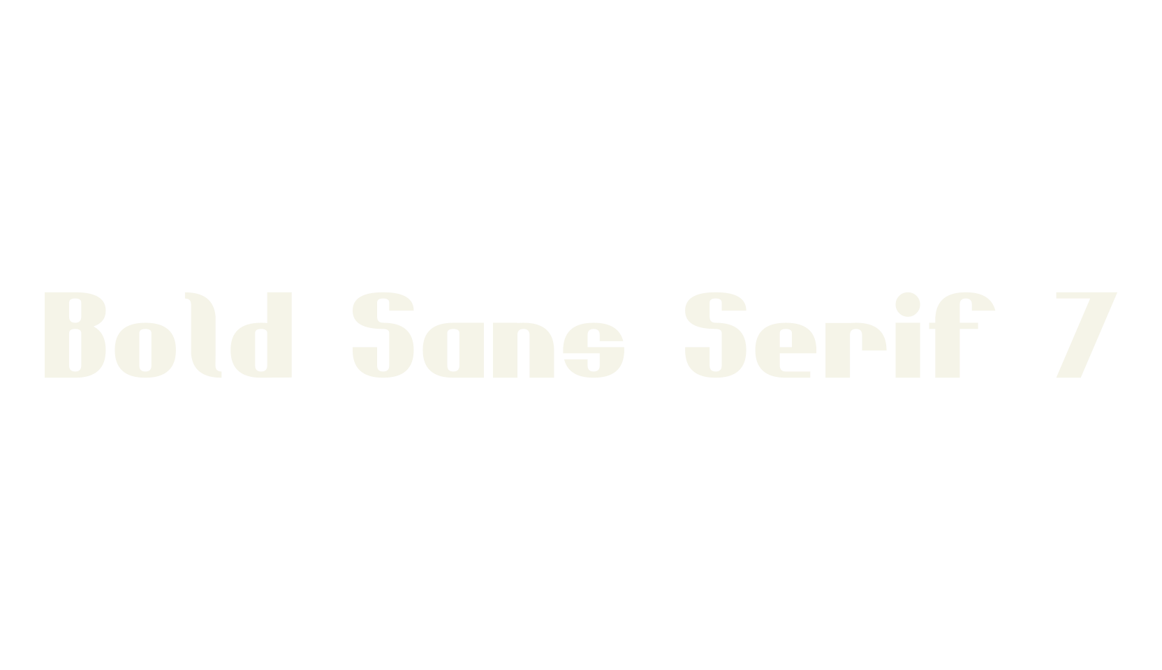Bold Sans Serif 7, sans serif font preview