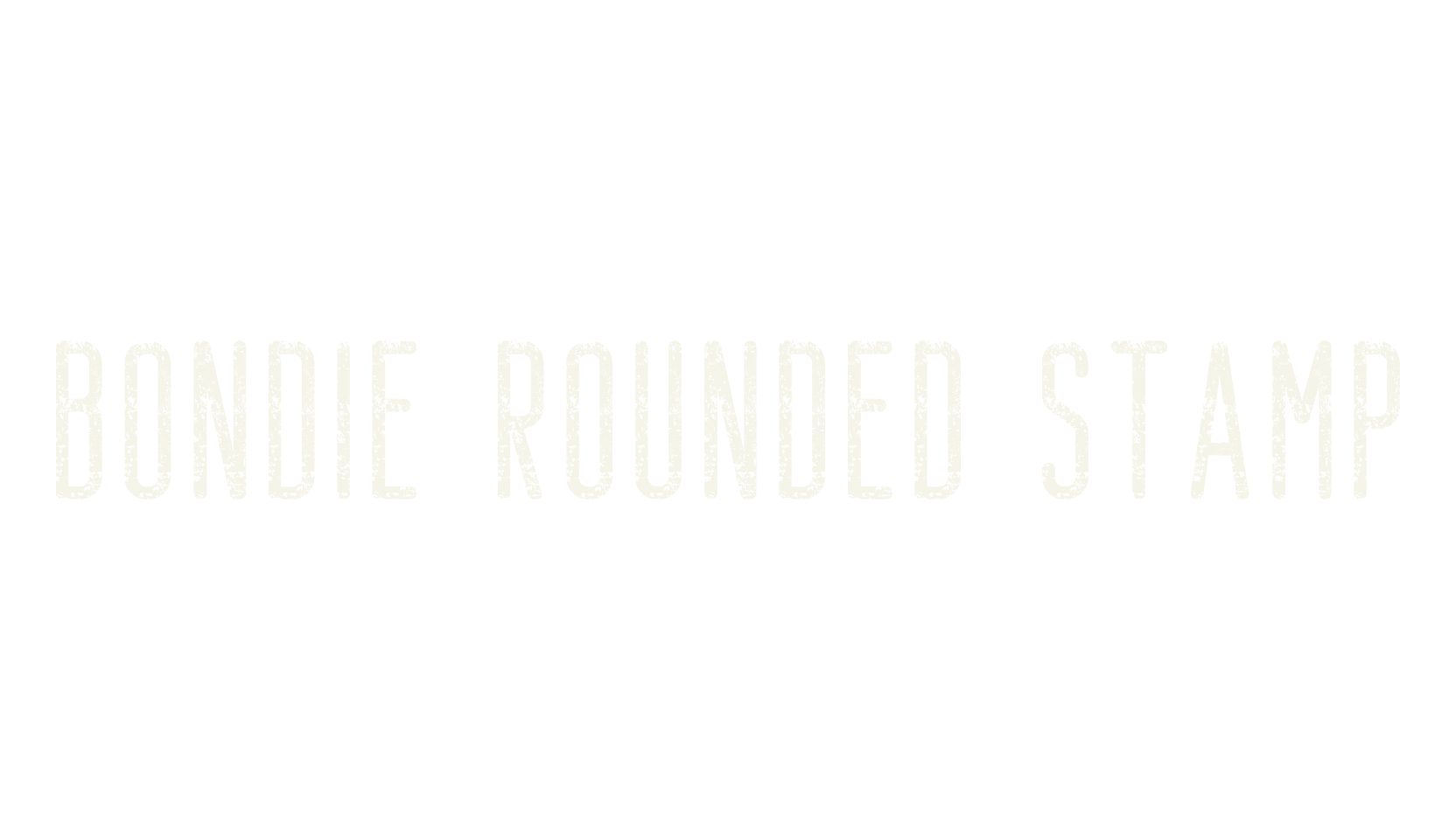 Bondie Rounded Stamp, grunge font preview