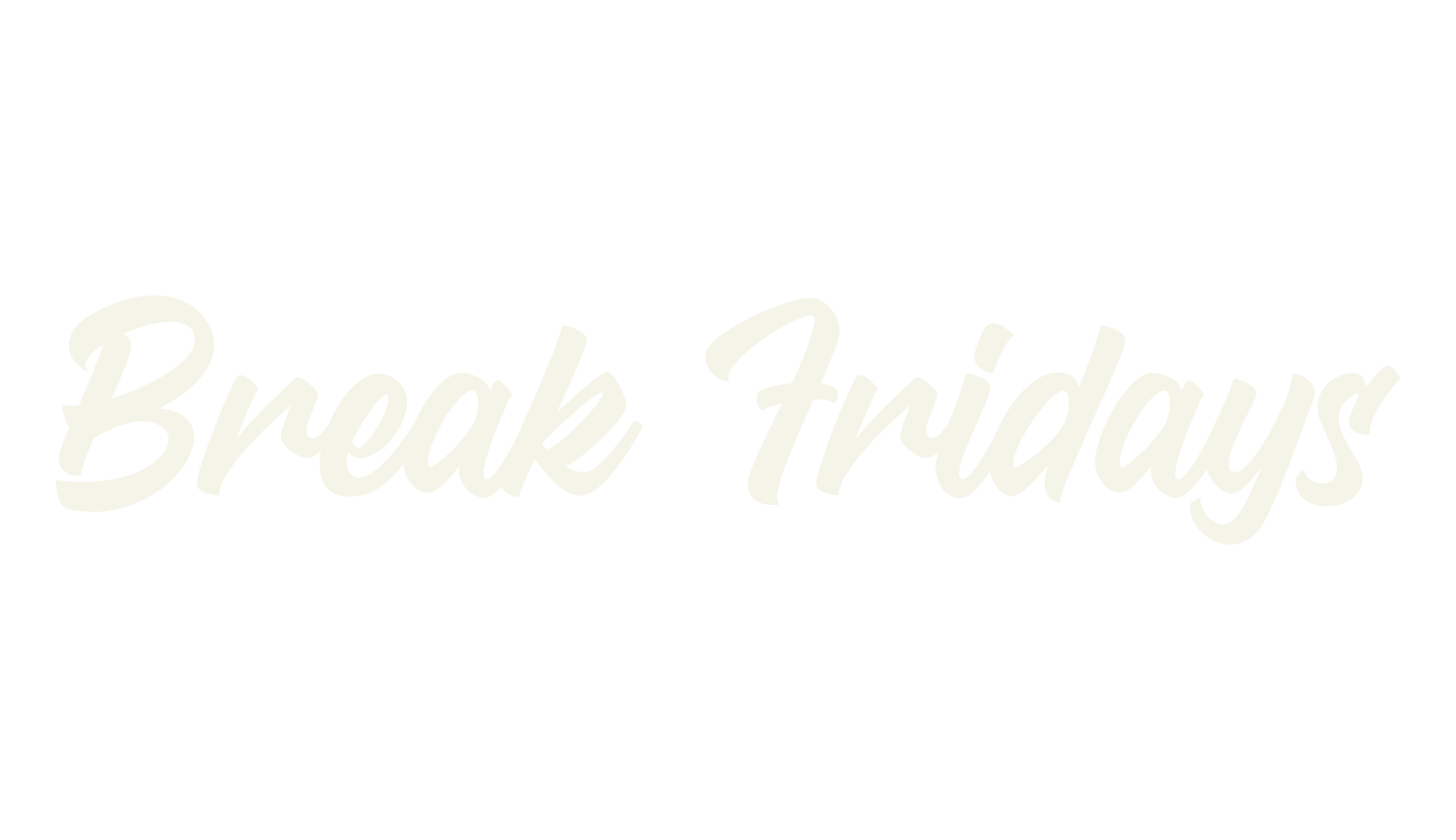 Break Fridays, script font preview