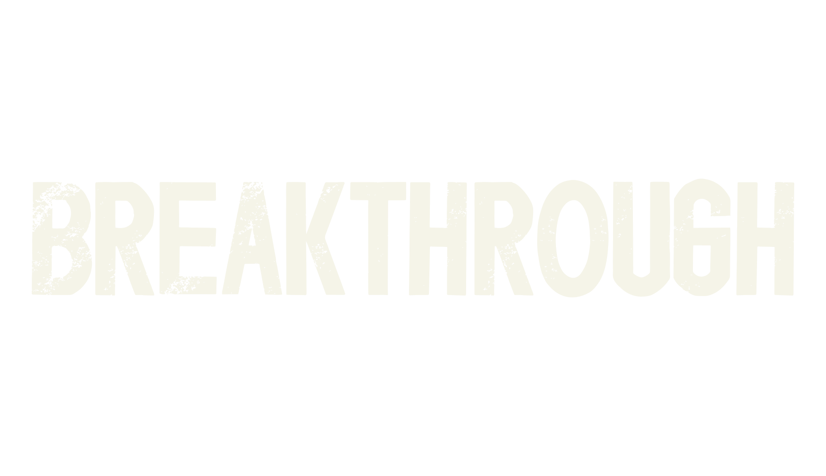 Breakthrough, grunge font preview