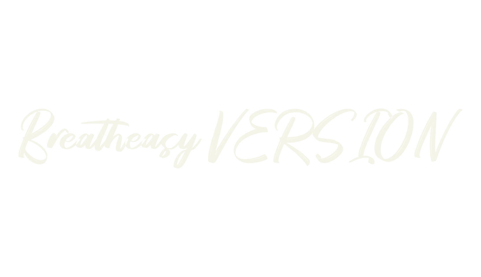 Breatheasy VERSION, script font preview