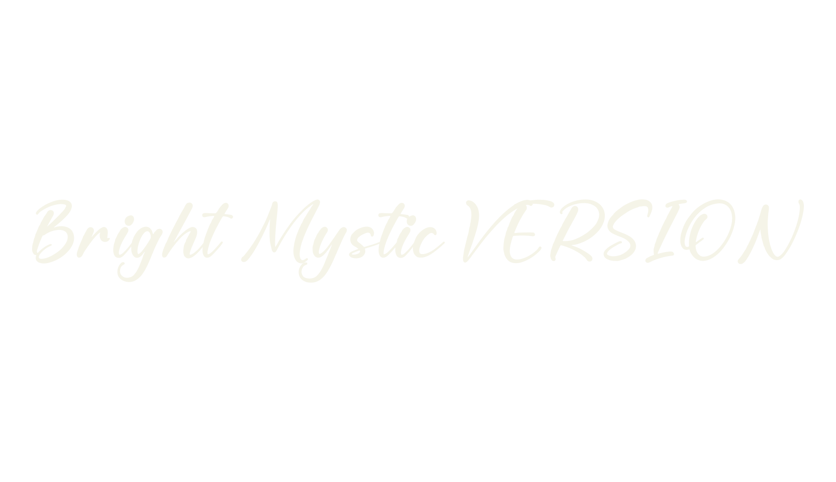 Bright Mystic VERSION, script font preview