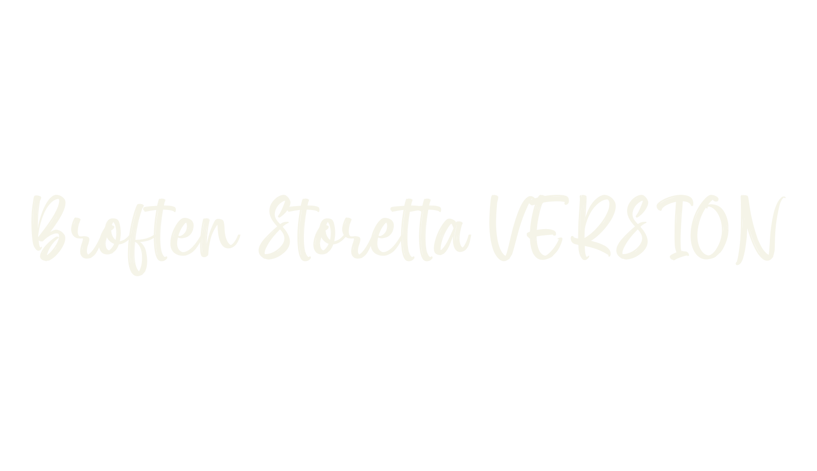 Broften Storetta VERSION, script font preview
