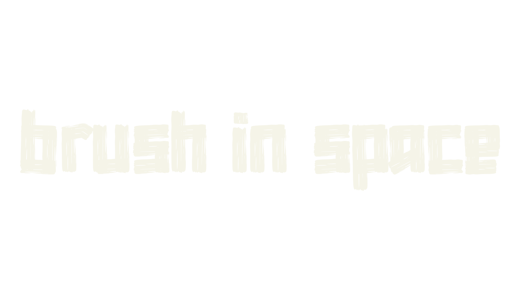 brush in space, brush font preview