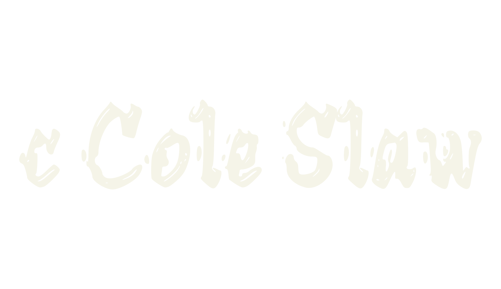 c Cole Slaw, restaurant font preview