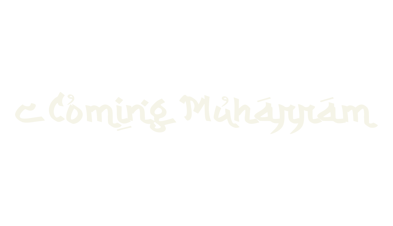 c Coming Muharram, arabic font preview