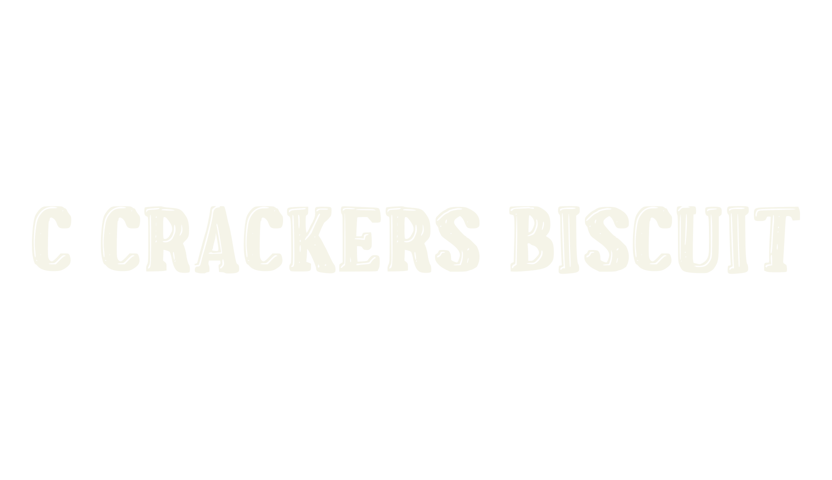 c Crackers Biscuit, bold font preview