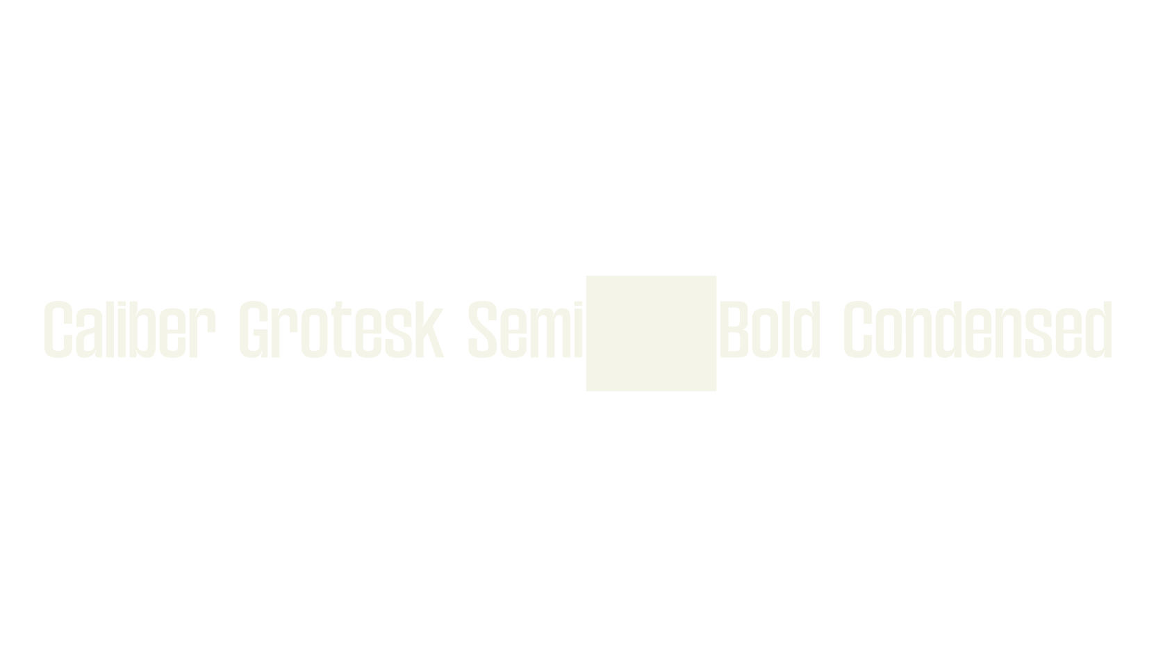 Caliber Grotesk Semi-Bold Condensed, tech font preview