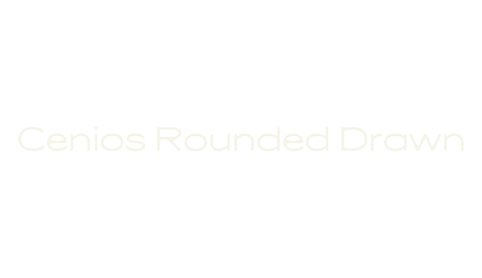 Cenios Rounded Drawn, rounded font preview