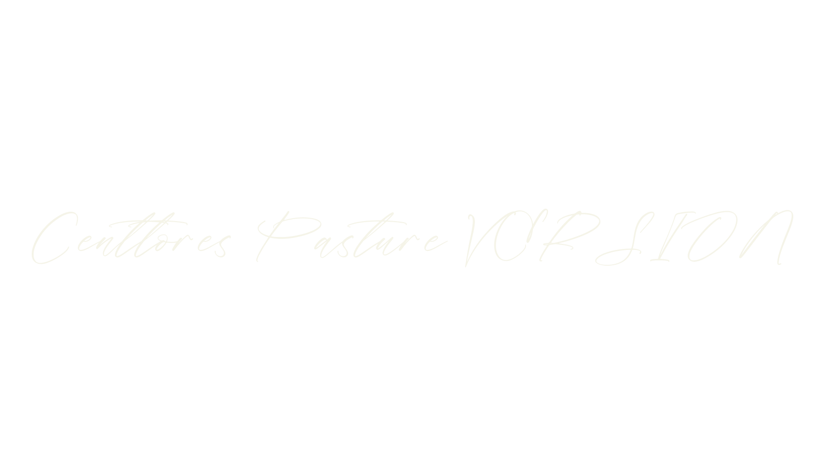 Centtores Pasture VERSION, script font preview