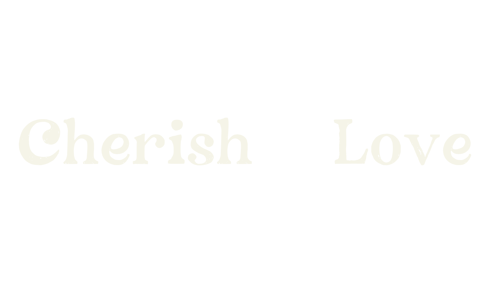 Cherish & Love, bold font preview