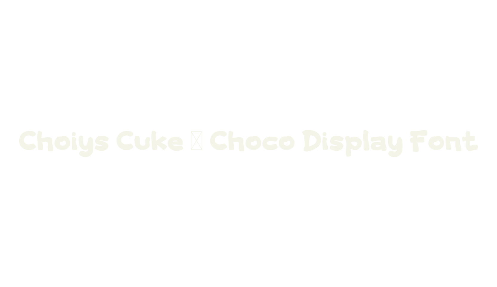 Choiys Cuke - Choco Display Font, bold font preview