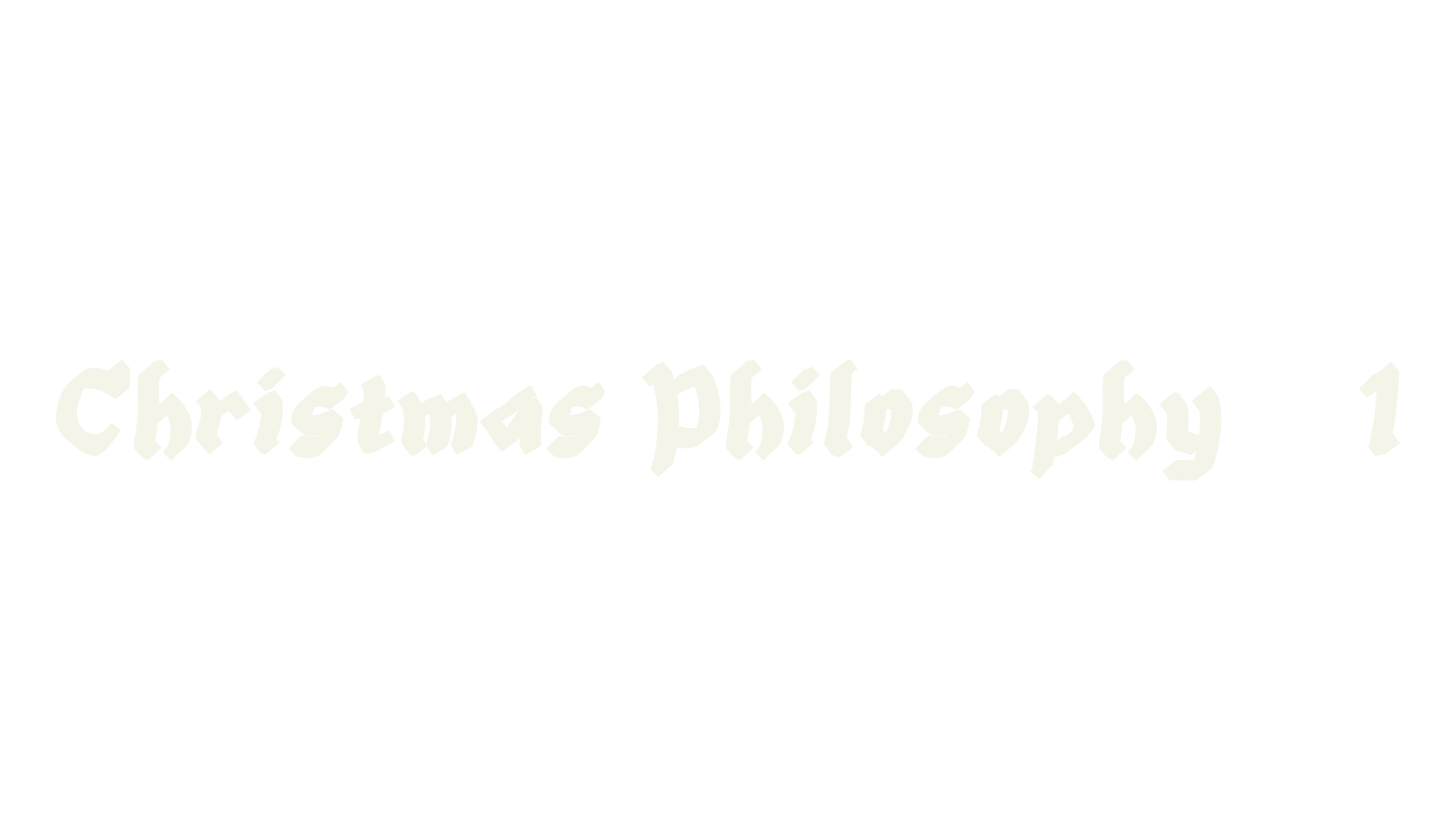 Christmas Philosophy - 1, tattoo font preview