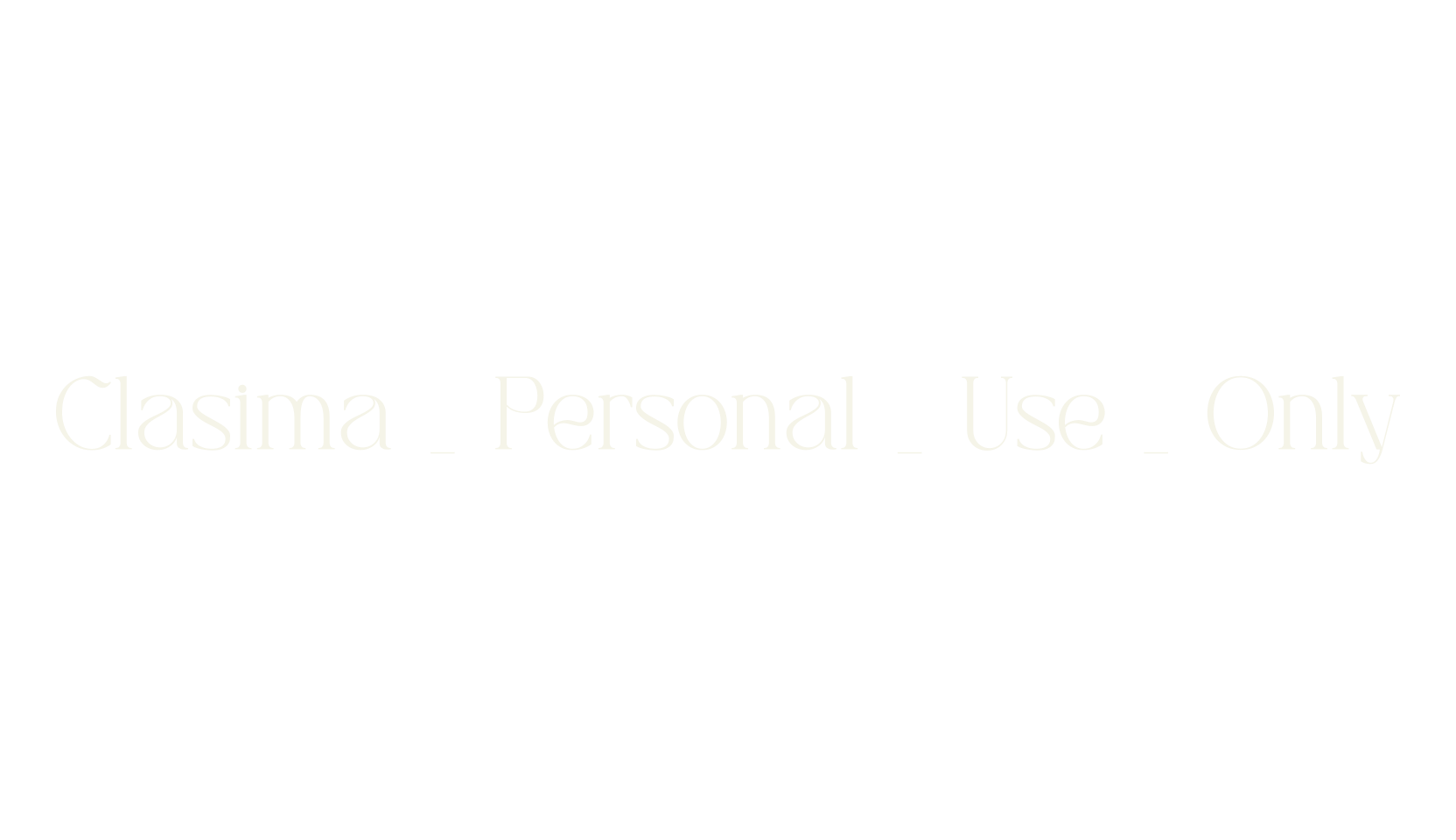 Clasima _ Personal _ Use _ Only, elegant font preview