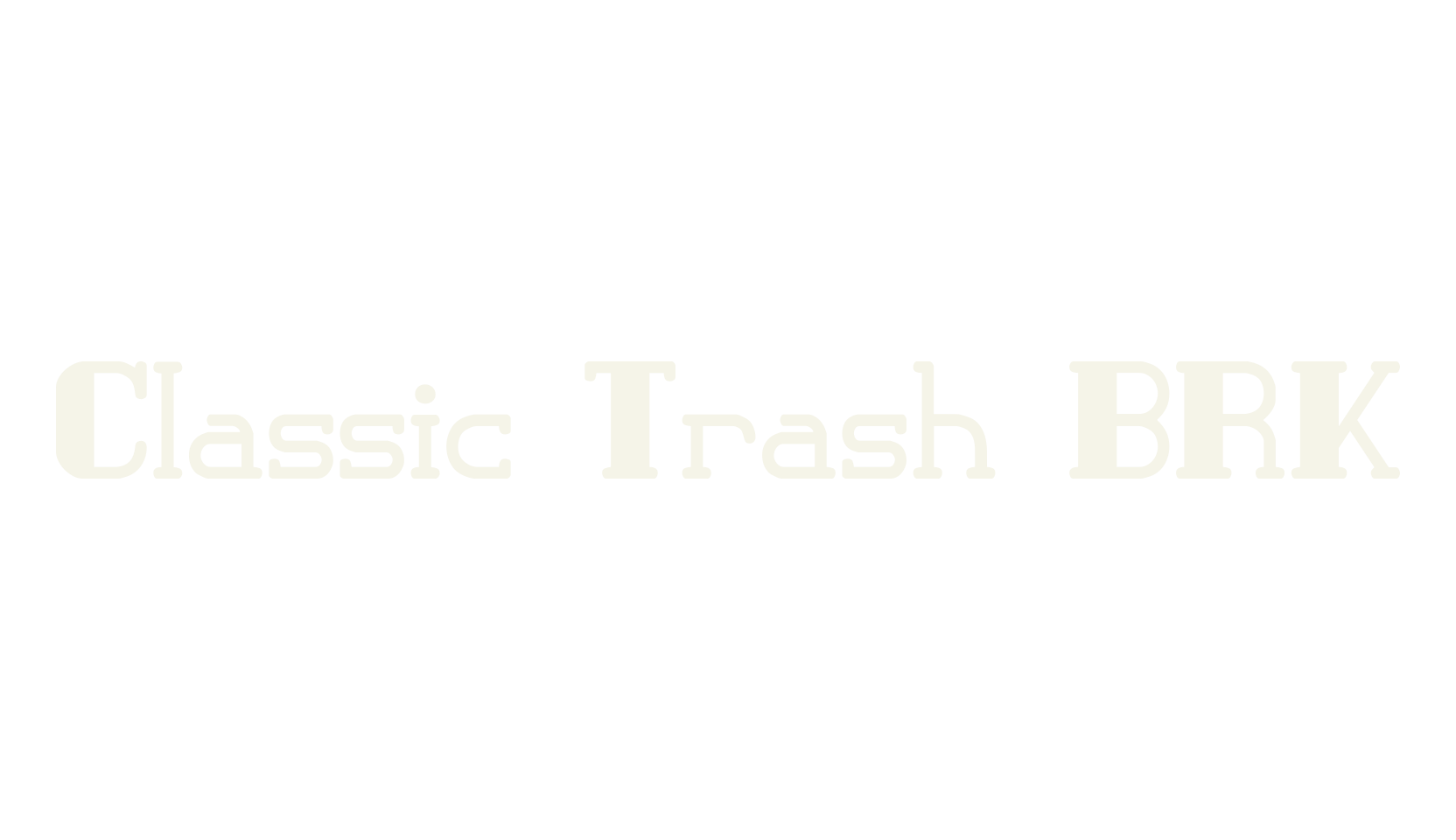 Classic Trash BRK, slab-serif font preview