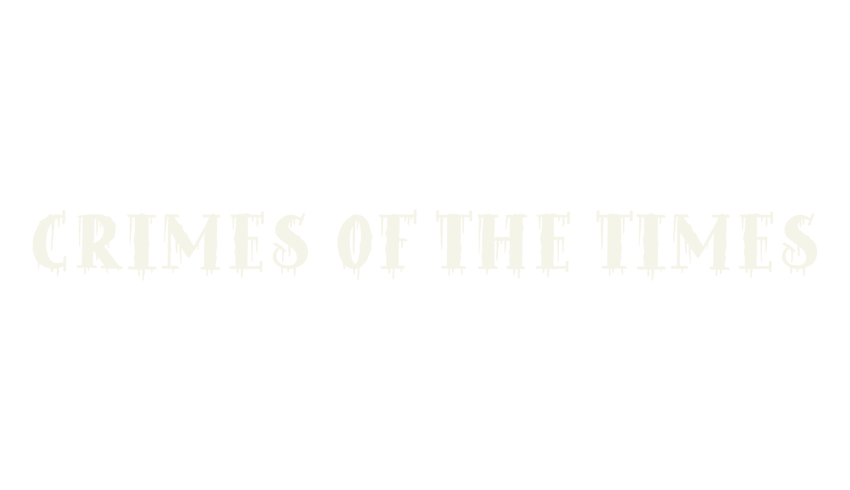 Crimes of the Times, fantasy font preview