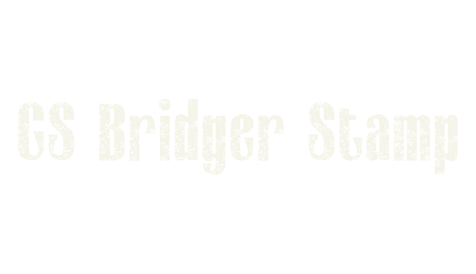 CS Bridger Stamp, display market font preview