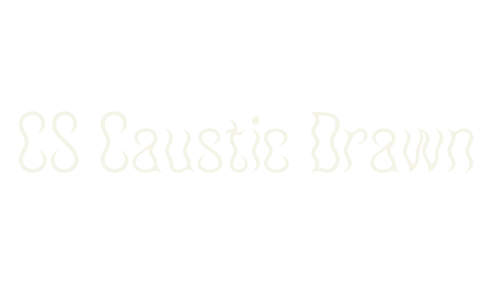 CS Caustic Drawn, psychedelic font preview